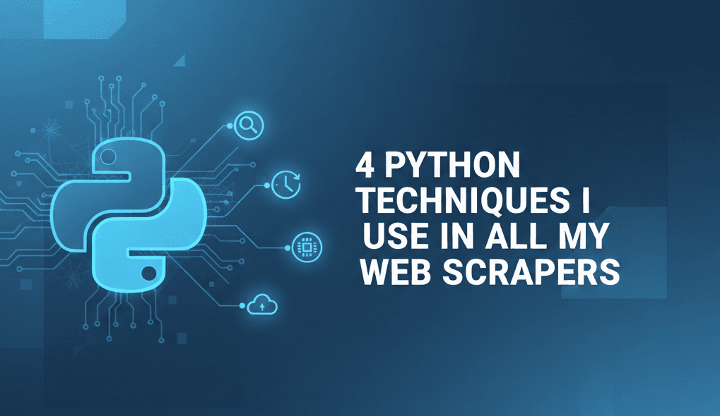 Every Web Scraper Must Use These 4 Techniques